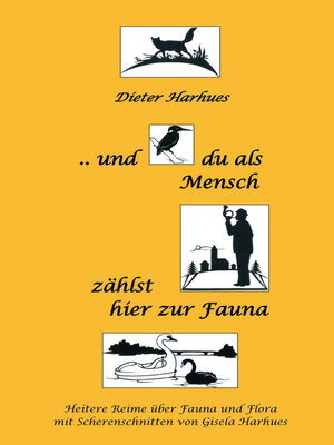 cover image of und du als Mensch zählst hier zur Fauna